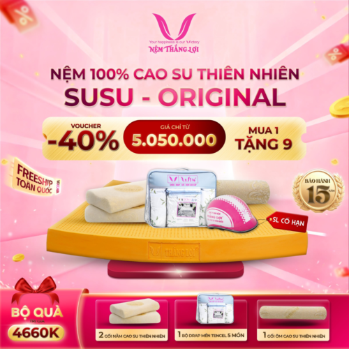 NỆM 100% CAO SU THIÊN NHIÊN THẮNG LỢI SUSU – ORIGINAL